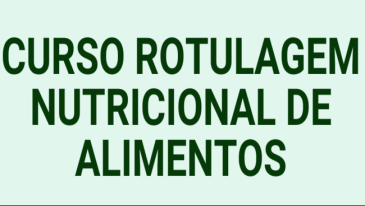 Curso de Rotulagem Nutricional de Alimentos | Not&iacute;cias